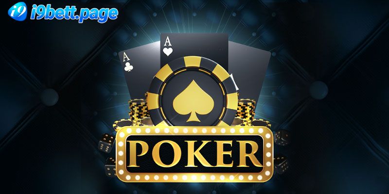 Poker là gì? Giới thiệu chi tiết về game bài Poker