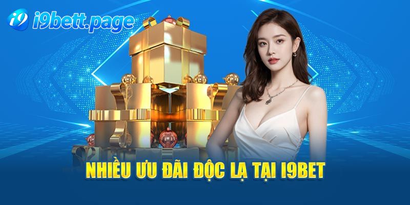 Tổng hợp một số chương trình khuyến mãi I9BET